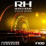 Rush Hour 100 – Special Two Hour Presentation
