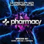 Pharmacy Radio #001 w/ guests Sonic Species & Orpheus