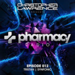 Pharmacy Radio #012 w/ guests Tristan & Synfonic