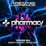 Pharmacy Radio #034 w/ guests Shanti V Deedrah / Rafael Osmo