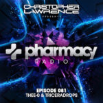 Pharmacy Radio #081 w/ guests Thee-O & Triceradrops