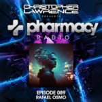 Pharmacy Radio #089 w/ guest Rafael Osmo