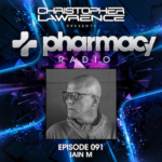 Pharmacy Radio #091 w/ guest Iain M